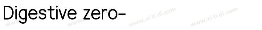Digestive zero字体转换